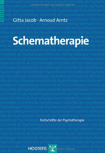  - Schematherapie: Fortschritte der Psychotheroapie