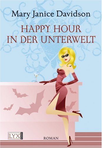 Davidson, Mary Janice - Happy Hour in der Unterwelt