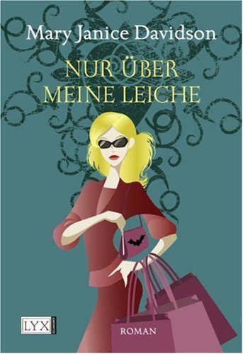  - Nur über meine Leiche: Betsy Taylor Roman 5