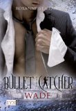  - Bullet Catcher: Jack