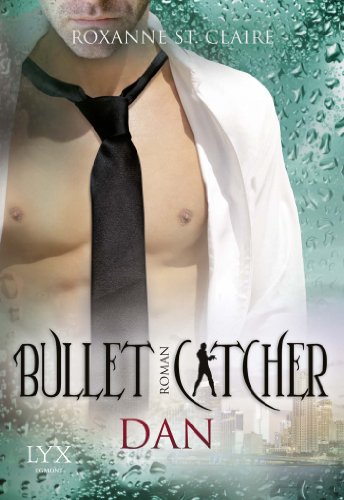  - Bullet Catcher: Dan