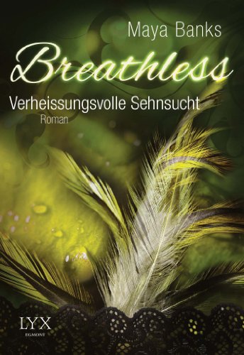  - Breathless - Verheißungsvolle Sehnsucht