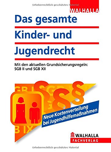  - Das gesamte Kinder- und Jugendrecht Ausgabe 2014