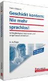  - Gelassenheit siegt! Mit Fragen, Vorwürfen, Angriffen souverän umgehen