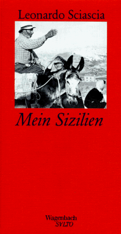  - Mein Sizilien. (Wagenbach SALTO)