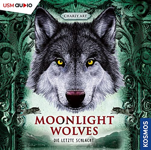 Art , Charly - Moonlight Wolves - Die letzte Schlacht