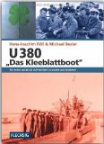  - U 48 - Das erfolgreichste U-Boot des 2. Weltkriegs - Unter drei Kommandanten auf Feindfahrt - FLECHSIG Verlag