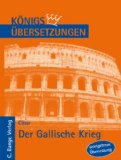  - Cäsar lesen, kein Problem!: Übungen zur Cäsar-Lektüre / Übersetzungshilfen und Lösungen: 2 Teile.