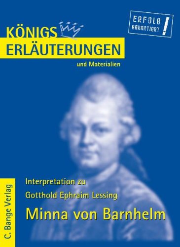  - Königs Erläuterungen und Materialien, Bd.312, Minna von Barnhelm