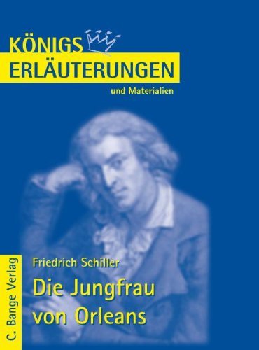  - Königs Erläuterungen und Materialien, Bd.2, Die Jungfrau von Orleans