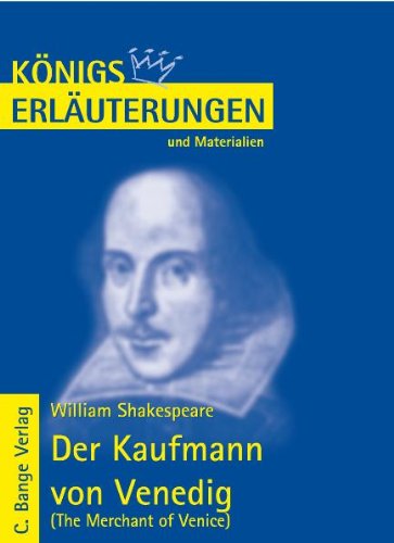  - Königs Erläuterungen und Materialien, Bd.32, Der Kaufmann von Venedig