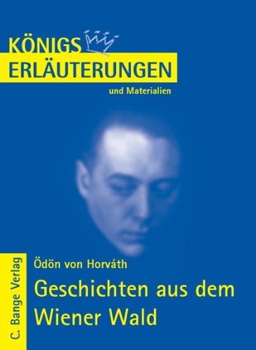  - Königs Erläuterungen und Materialien, Bd.467, Geschichten aus dem Wiener Wald