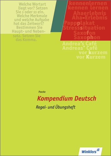  - Kompendium Deutsch: Regel- und Übungsheft: Schülerbuch, 8. Auflage, 2010