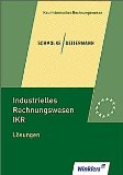 Schmolke, Siegfried / Deitermann, Manfred - Industrielles Rechnungswesen IKR, EURO, Arbeitsheft