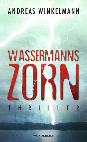  - Wassermanns Zorn