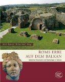  - Kroatien in der Antike: Zaberns Bildbände zur Archäologie