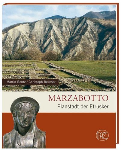  - Marzabotto: Planstadt der Etrusker