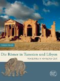  - Das Königreich Aksum. Geschichte und Archäologie Abessiniens in der Spätantike. (Zaberns Bildbände der Archäologie) (Zaberns Bildbande Archaologie)