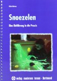  - Snoezelen. Traumstunden für Kinder: Praxishandbuch zur Entspannung und Entfaltung der Sinne mit Anregungen zur Raumgestaltung, Phantasiereisen, Spielen und Materialhinweisen