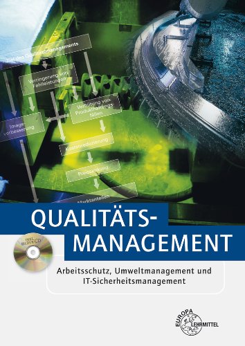  - Qualitätsmanagement: Arbeitsschutz und Umweltmanagement