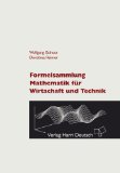  - Aufgabensammlung Mathematik für Wirtschaft und Technik