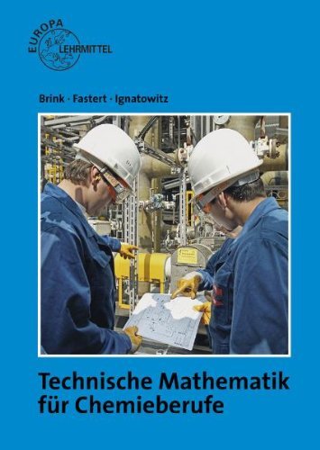  - Technische Mathematik für Chemieberufe