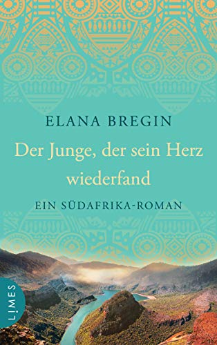 Bregin, Elana - Der Junge, der sein Herz wiederfand