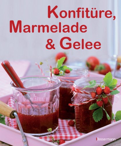  - Konfitüre, Marmelade & Gelee