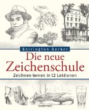  - Zeichnen: Der große Grundkurs