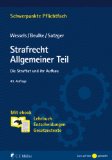  - Strafrecht Besonderer Teil / 1: Straftaten gegen Persönlichkeits- und Gemeinschaftswerte. Mit ebook: Lehrbuch, Entscheidungen, Gesetzestexte (Schwerpunkte Pflichtfach)