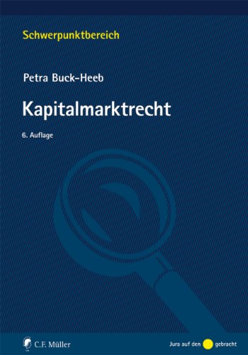  - Kapitalmarktrecht (Schwerpunktbereich)