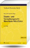  - Öffentliches Recht in Nordrhein-Westfalen: Verfassungsrecht, Kommunalrecht, Polizei- und Ordnungsrecht, Öffentliches Baurecht