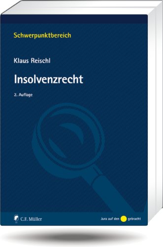  - Insolvenzrecht (Schwerpunktbereich)