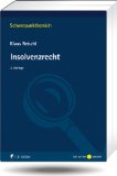  - Grundriss des Insolvenzrechts (Start ins Rechtsgebiet)