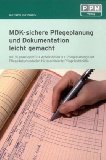  - Formulierungshilfen 2011 für die Pflegeprozessplanung nach den AEDL: mit Evaluationskalender 2011