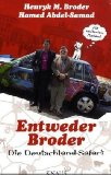  - Entweder Broder - Die Deutschland-Safari: Staffel 2