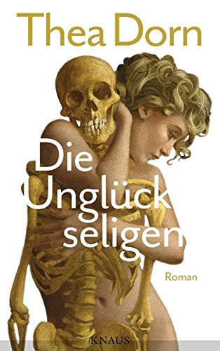  - Die Unglückseligen: Roman