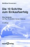  - Einkauf: Kosten senken - Qualität sichern - Einsparpotenziale realisieren