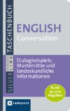  - English Conversation ... leicht gemacht!: Zum Üben und Nachschlagen