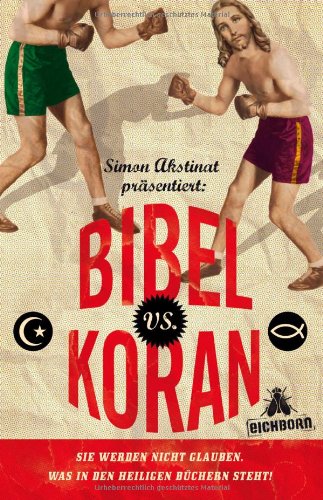  - Bibel vs. Koran: Sie werden nicht glauben, was in den heiligen Büchern steht!