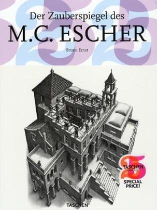  - Magic Mirror (Deutsche Ausgabe). Der Zauberspiegel des M.C. Escher