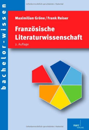  - Französische Literaturwissenschaft: Eine Einführung