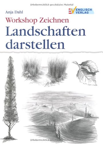  - Workshop Zeichnen - Landschaften darstellen