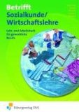  - Betrifft Deutsch / Kommunikation. Schülerband Lehr- und Arbeitsbuch für Deutsch/Kommunikation an beruflichen Schulen. S