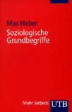  - Wirtschaft und Gesellschaft: Grundriß der Verstehenden Soziologie