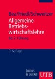  - Allgemeine Betriebswirtschaftslehre. Bd. 1: Grundfragen