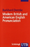  - American English Pronunciation: A Drillbook (Sprachwissenschaftliche Studienbuecher. 1. Abteilung)