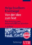  - Wissenschaftlich schreiben leicht gemacht: für Bachelor, Master und Dissertation