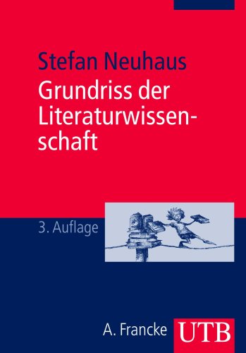  - Grundriss der Literaturwissenschaft