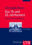  - Das 'lange' 19. Jahrhundert (1789-1917): Profil einer Epoche